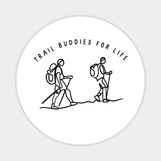 Trail Buddies for Life, Hiking Magnet